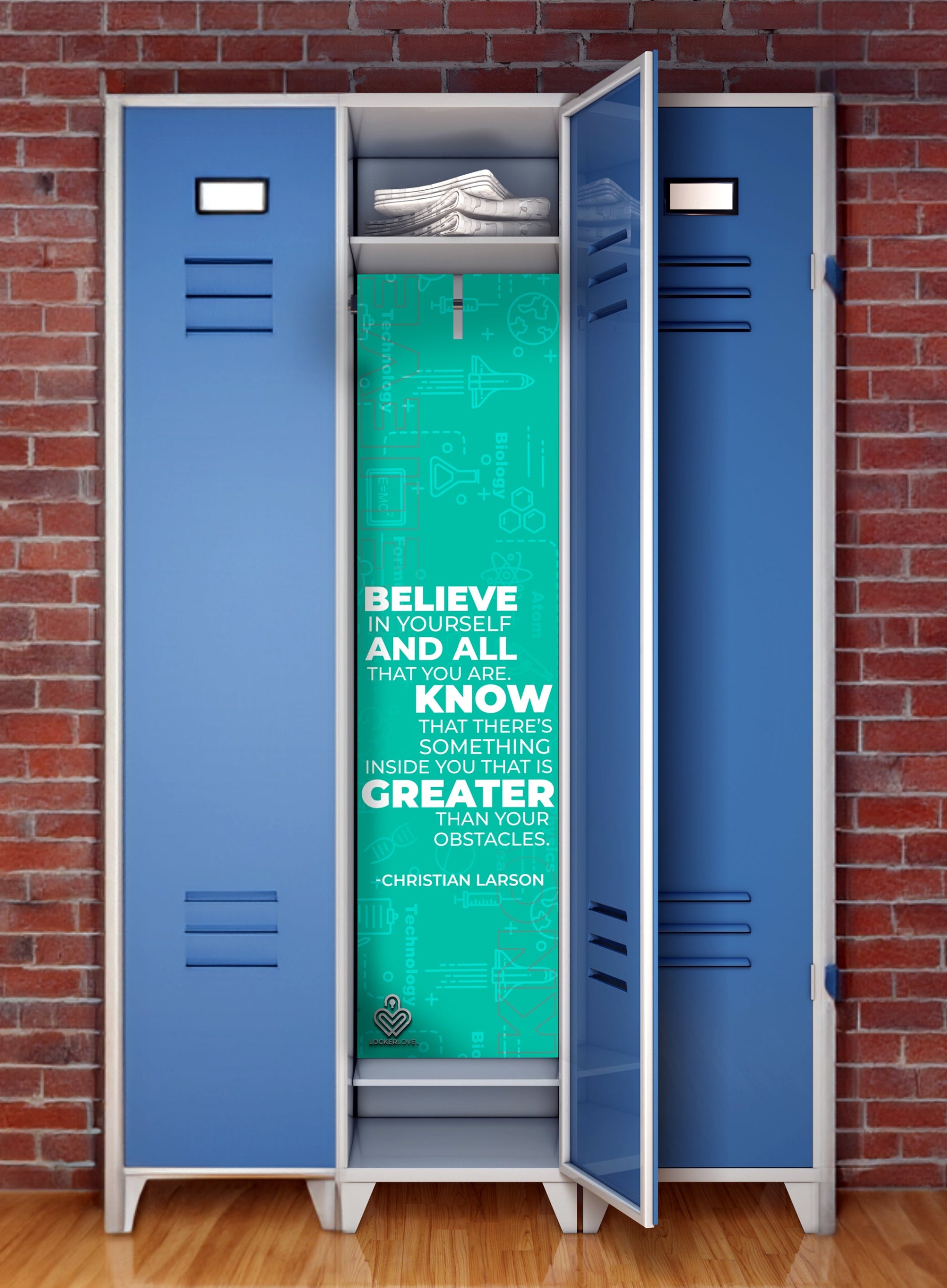 Believe & Know — Motivational Locker Mural | Christian Larson Quote | Locker Love