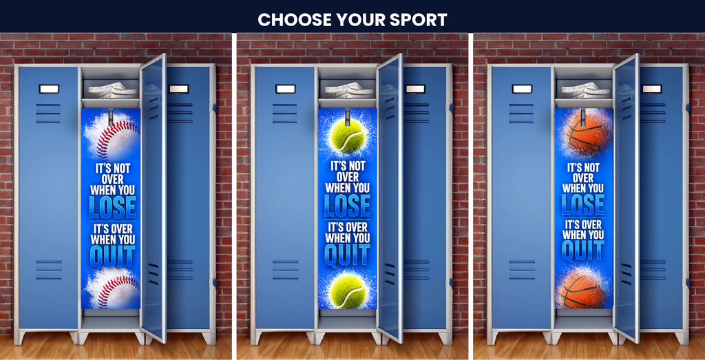 "It's Not Over When You Lose, It's Over When You Quit" — Customizable Sport Locker Mural