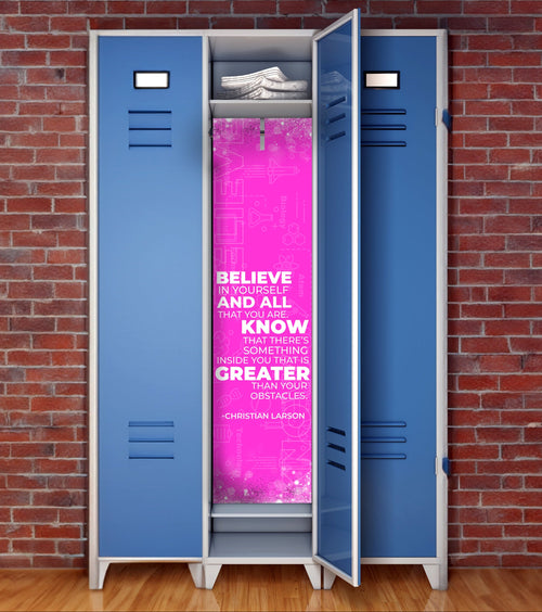 Believe & Know — Motivational Locker Mural | Christian Larson Quote | Locker Love