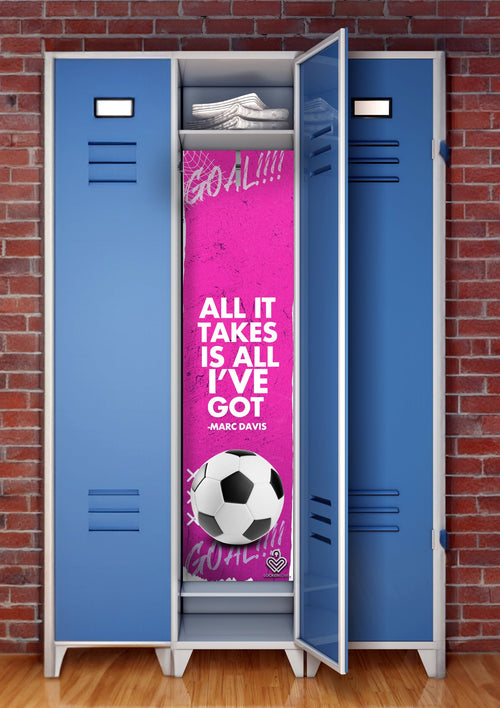 All It Takes Is All I've Got — Soccer Locker Mural | Locker Love